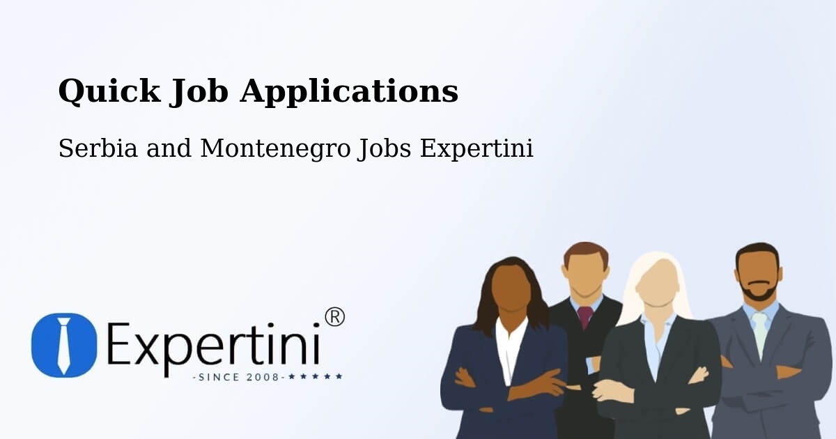 Quick Apply Feature – Laurel - Serbia and Montenegro Jobs Expertini