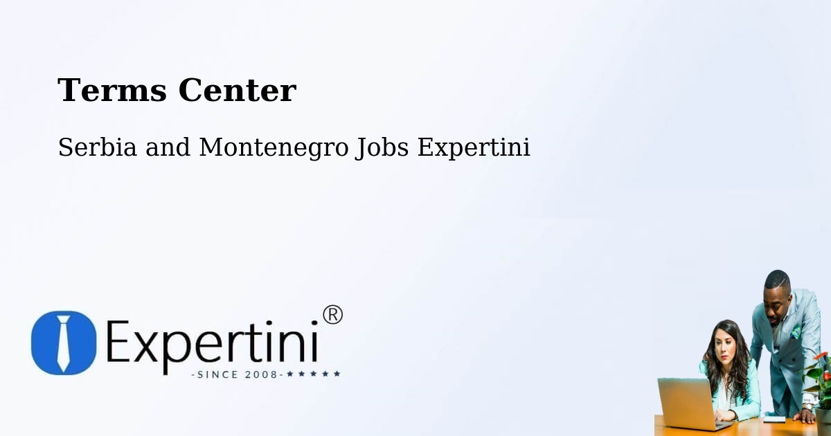Terms of Service – Laurel - Serbia and Montenegro Jobs Expertini